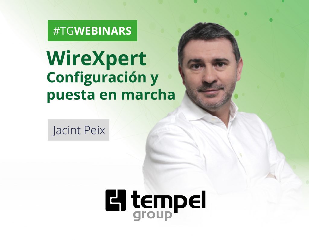 #TGWEBINARS WireXpert configuration and start-up