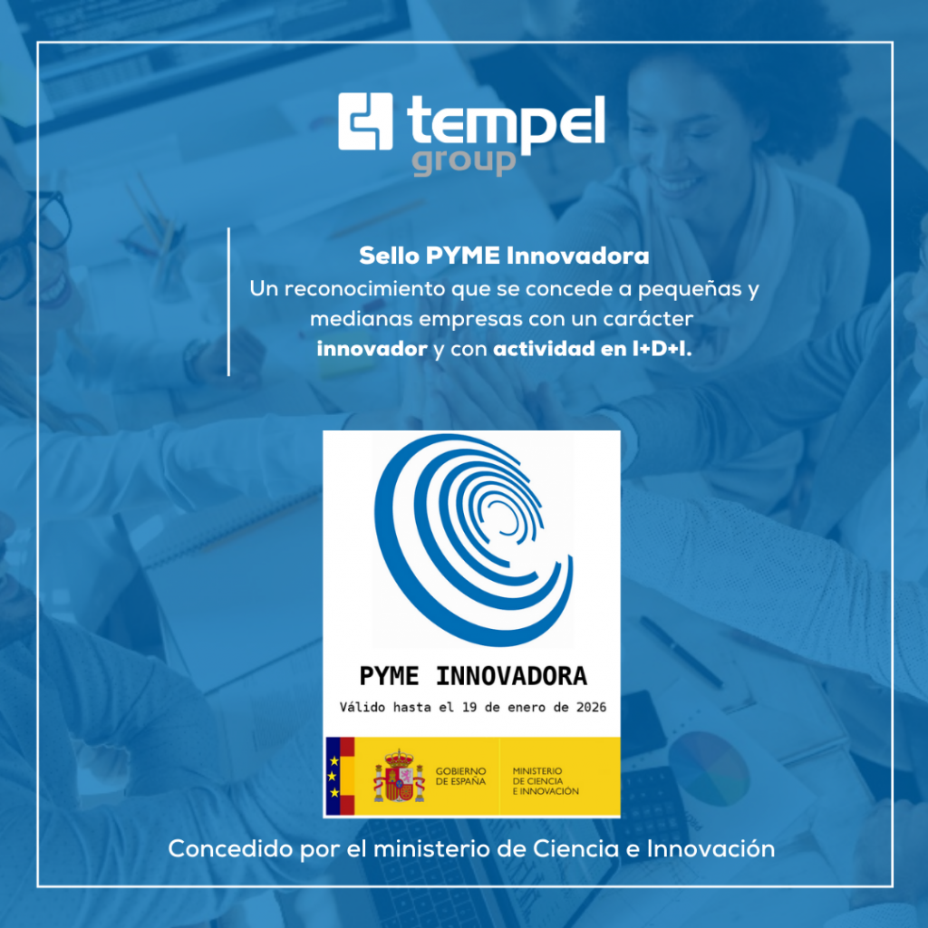 The Spanish Ministry of Science and Innovation has awarded us the Innovative SME seal.